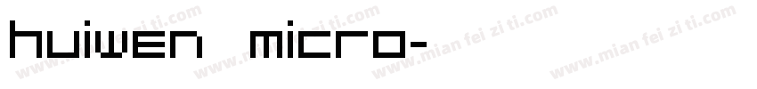 huiwen  micro字体转换